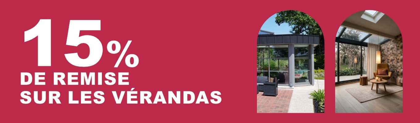 15 pourcent de remise sur les vérandas